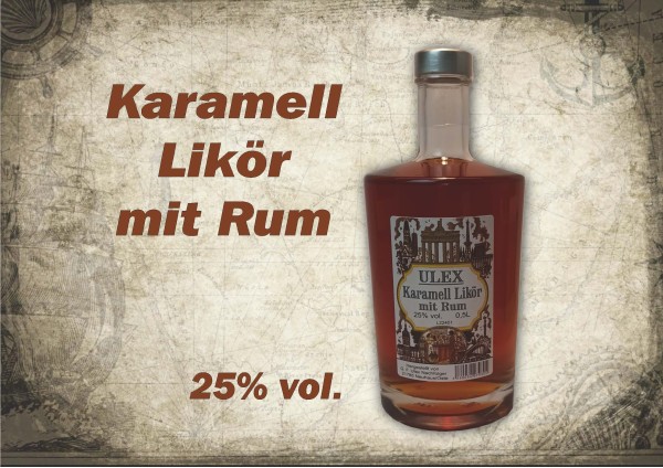 Karamell Likör mit Rum 25% Vol.